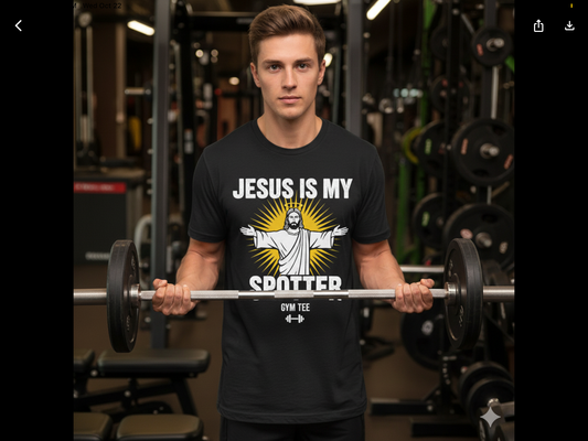 Jesus Is My Spotter — Gym Tee